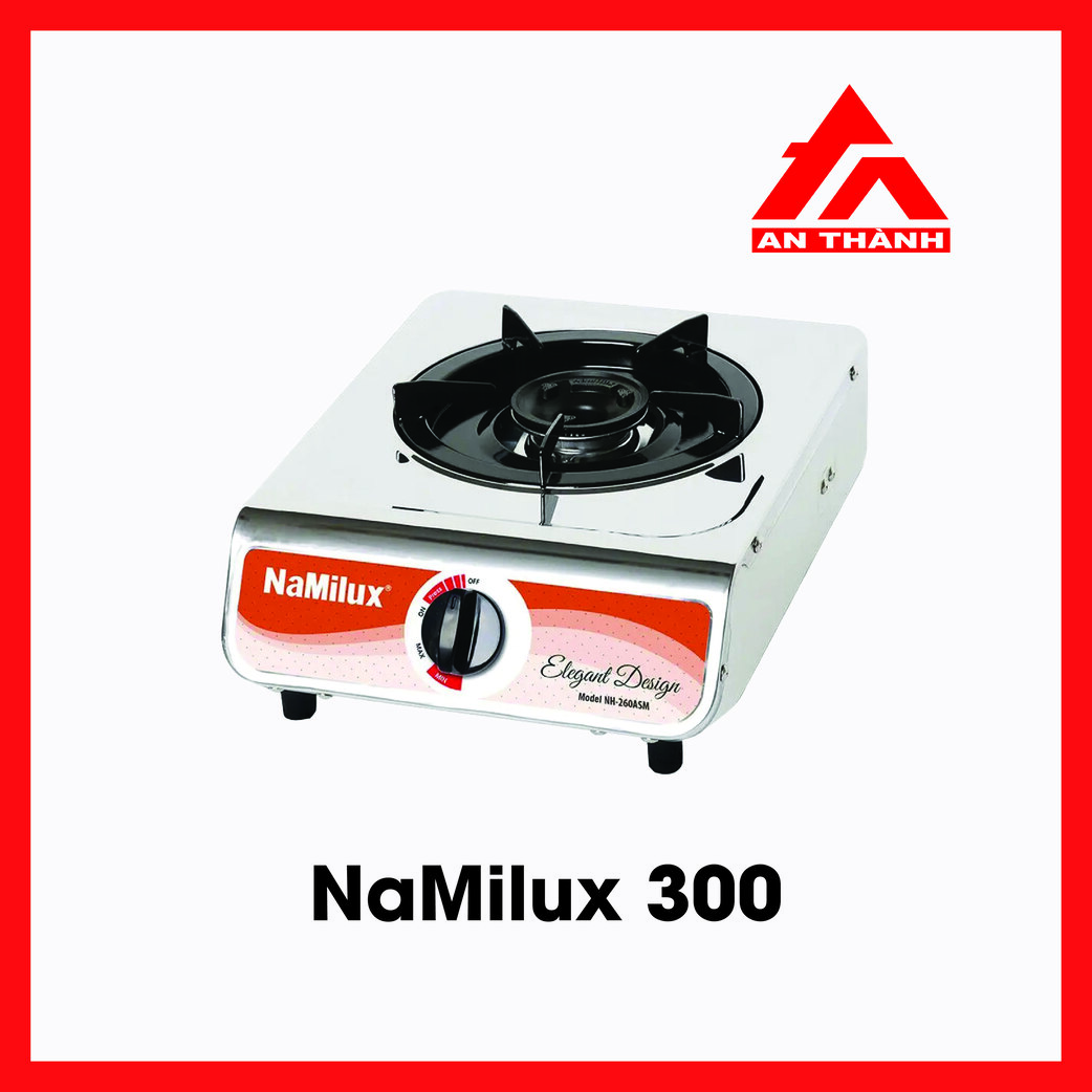 Bếp gas Namilux 300 lựa chọn an toàn cho mùa mưa